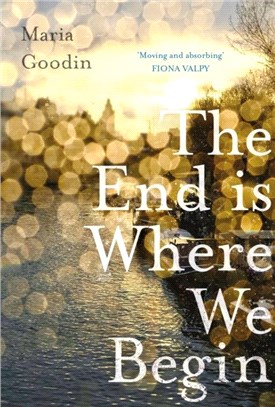 The End is Where We Begin：'Moving and absorbing' Fiona Valpy