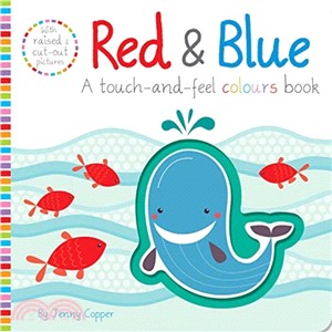 Red & Blue, a touch-and-feel colours book
