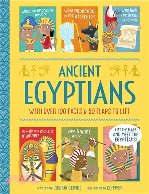 Ancient Egyptians(Lift-the-flap History)