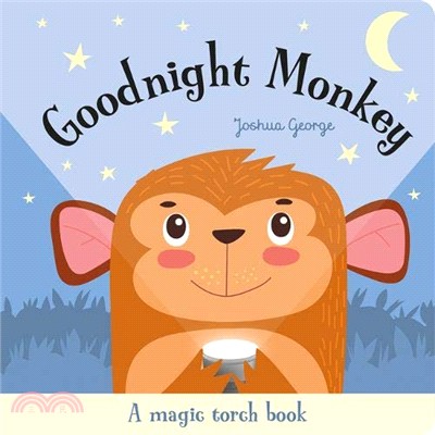 Goodnight Monkey (Torchlight Books)(手電筒遊戲書)