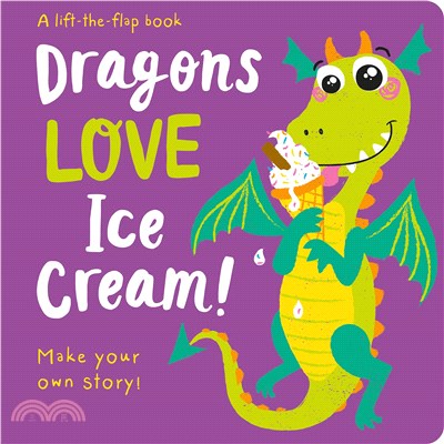 Dragons love ice cream! /