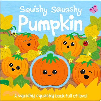 Squishy Squashy Pumpkin (硬頁書)