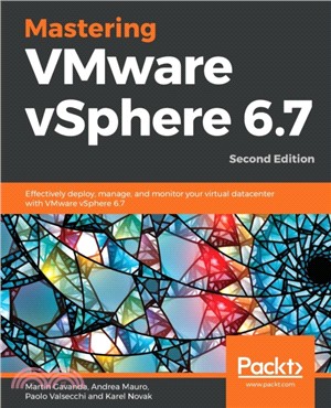 Mastering VMware Vspere 6.7 (2nd Edition)