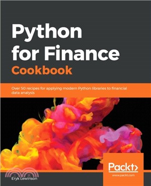 Python for Finance Cookbook：Over 50 recipes for applying modern Python libraries to financial data analysis