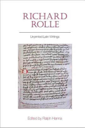 Richard Rolle ― Unprinted Latin Writings