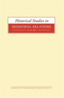 Historical Studies in Industrial Relations 2019