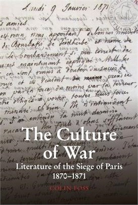 The Culture of War ― Literature of the Siege of Paris 1870-1871