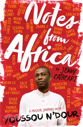 Notes from Africa: A Musical Journey with Youssou n'Dour