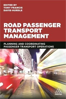 Road Passenger Transport Management ― Planning and Coordinating Passenger Transport Operations