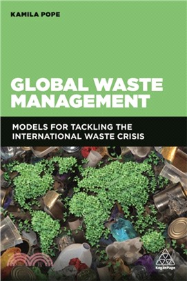 Global Waste Management：Models for Tackling the International Waste Crisis