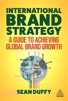 International Brand Strategy ― A Guide to Achieving Global Brand Growth