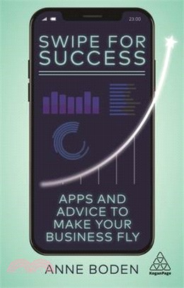 Swipe for Success ― Apps and Advice to Make Your Business Fly