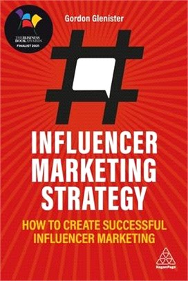 Influencer Marketing Strategy ― How to Create Successful Influencer Marketing