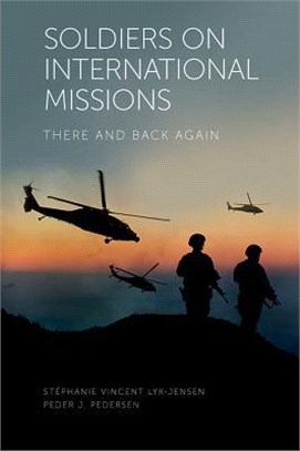 Soldiers on International Missions ― There and Back Again