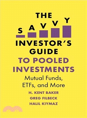 The Savvy Investor's Guide to Pooled Investments ― Mutual Funds, Etfs, and More