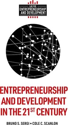 Entrepreneurship and Development in the 21st Century