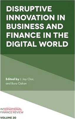 Disruptive Innovation in Business and Finance in the Digital World