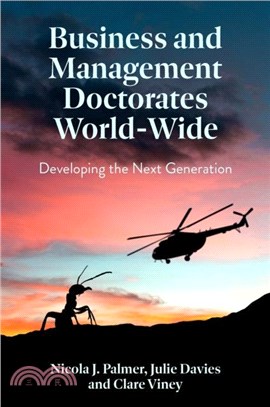 Business and Management Doctorates World-Wide：Developing the Next Generation