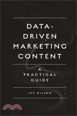 Data-driven Marketing Content ― A Practical Guide