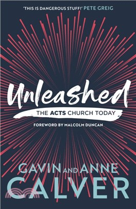 Unleashed：The Acts Church Today