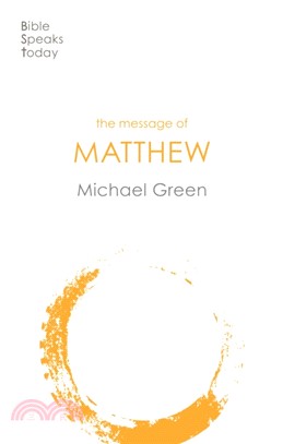 The Message of Matthew