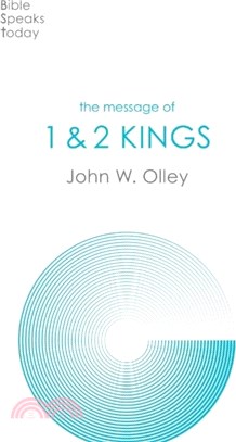 The Message of 1 & 2 Kings