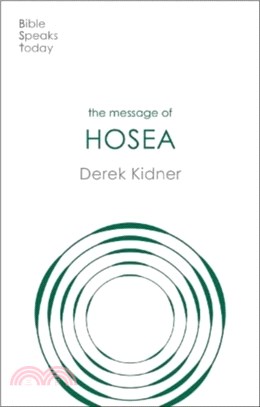 The Message of Hosea：Love To The Loveless