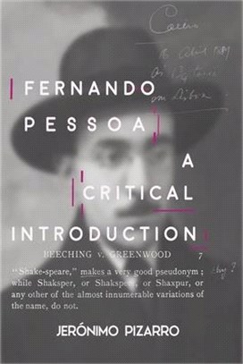 Fernando Pessoa: A Critical Introduction