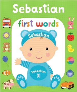 First Words Sebastian