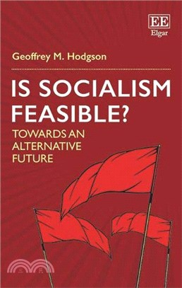 Is Socialism Feasible? ― Towards an Alternative Future