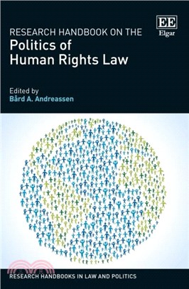 Research Handbook on the Politics of Human Rights Law