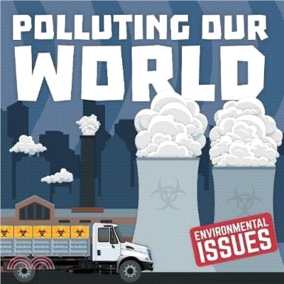 Polluting Our World