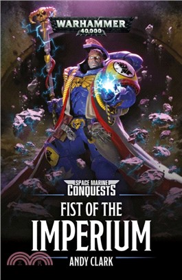 Space Marine Conquests: Fist of the Imperium