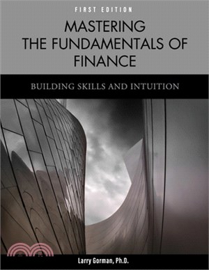 Mastering the Fundamentals of Finance: Building Skills and Intuition