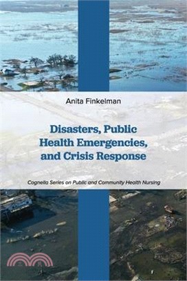 Disasters, Public Health Emergencies, and Crisis Response