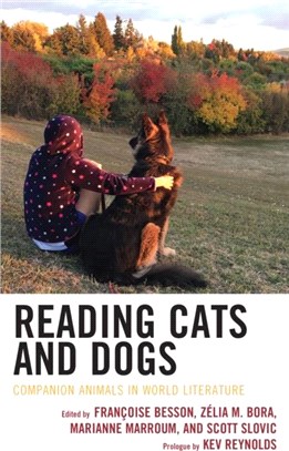 Reading Cats and Dogs：Companion Animals in World Literature