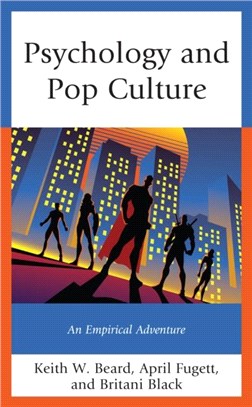 Psychology and Pop Culture：An Empirical Adventure