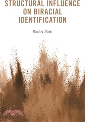Structural Influence on Biracial Identification