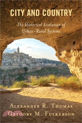 City and Country: The Historical Evolution of Urban-Rural Systems