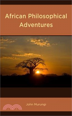 African Philosophical Adventures