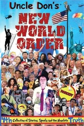 Uncle Don's New World Order