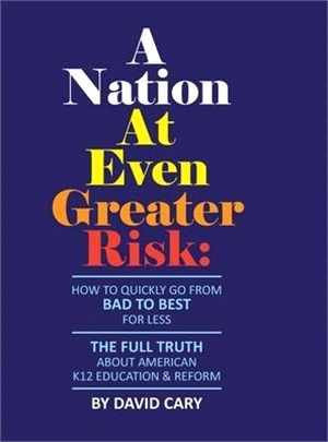 A Nation At Even Greater Risk - B&W Hard Cover