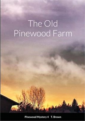 The Old Pinewood Farm