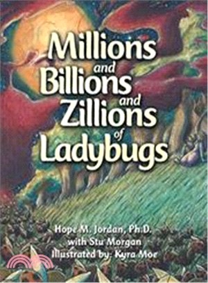 Millions and Billions and Zillions of Ladybugs