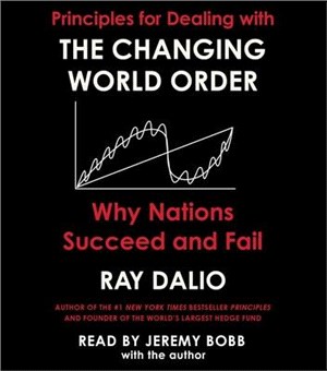 The Changing World Order ― Why Nations Succeed or Fail