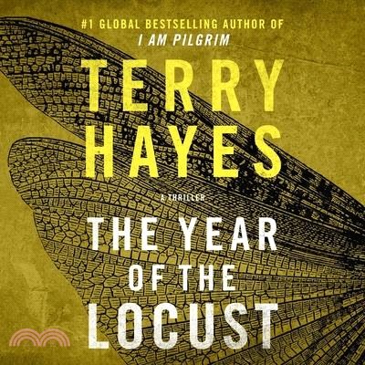 The Year of the Locust: A Thriller