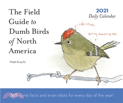 2021 Daily Calendar: Dumb Birds of North America