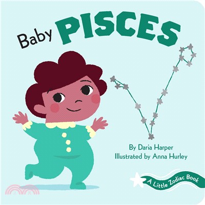 A Little Zodiac Book: Baby Pisces : A Little Zodiac Book