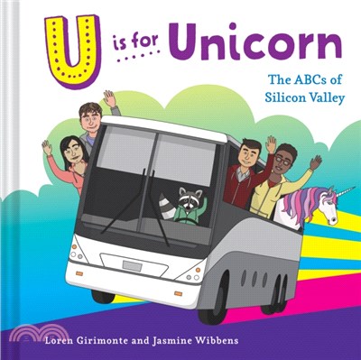 U Is for Unicorn ― The Abcs of Silicon Valley