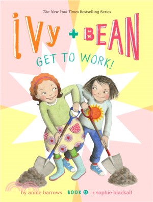 #12: Ivy and Bean Get to Work! (Ivy+Bean)(精裝本)